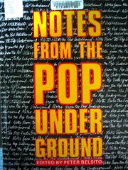 Cover of: Notes from the pop underground by Peter Belsito