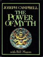 Cover of: The Power of Myth by Joseph Campbell