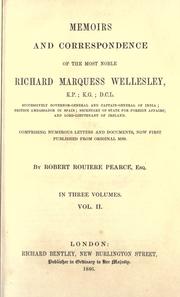 Cover of: Memoirs and correspondence of the most noble Richard marquess Wellesley by Robert Rouiere Pearce