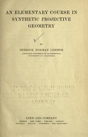 Cover of: An elementary course in synthetic projective geometry by Derrick Norman Lehmer