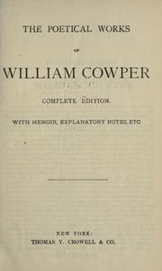 Cover of: The poetical works of William Cowper. by William Cowper