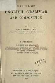 Cover of: Manual of English grammar and composition. by John Collinson Nesfield