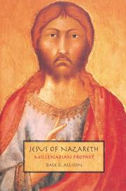 Cover of: Jesus of Nazareth by Dale C. Allison