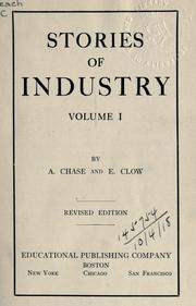 Cover of: Stories of industry. by A. Chase