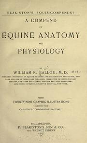Cover of: A compend of equine anatomy and physiology by William Rice Ballou