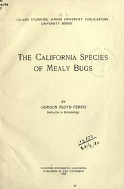 The California species of mealy bugs by Ferris, Gordon Floyd