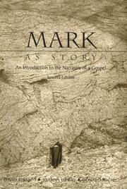 Cover of: Mark as story: an introduction to the narrative of a gospel