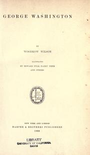 Cover of: George Washington by Woodrow Wilson, Woodrow Wilson