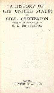 Cover of: A history of the United States by Cecil Chesterton