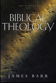 Cover of: The Concept of Biblical Theology by James Barr