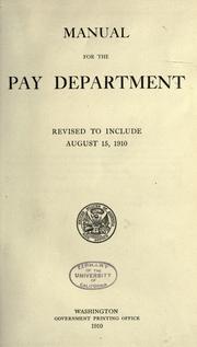 Cover of: Manual for the Pay department, revised to include August 15, 1910.