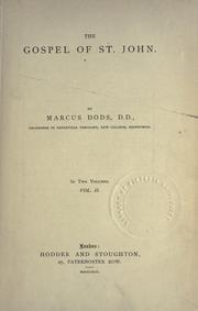 Cover of: The Gospel of St. John by Dods, Marcus