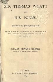 Cover of: Sir Thomas Wyatt and his poems ... by Simonds, William Edward