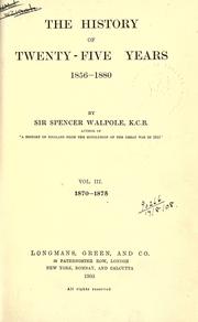 Cover of: The history of twenty-five years. by Sir Spencer Walpole, Sir Spencer Walpole