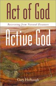 Cover of: Act of God/Active God: Recovering from Natural Disasters