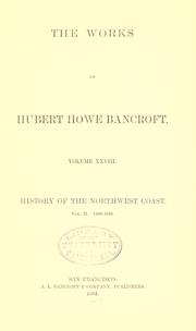 Cover of: History of the northwest coast. by Hubert Howe Bancroft