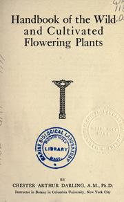 Cover of: Handbook of the wild and cultivated flowering plants by Chester Arthur Darling