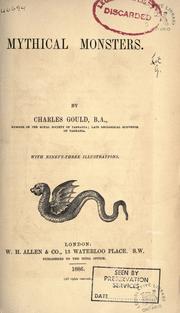 Cover of: Mythical monsters by charles Gould