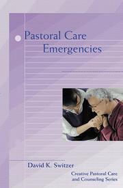 Cover of: Pastoral care emergencies by David K. Switzer