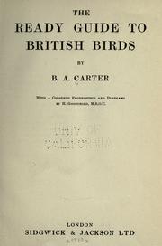 Cover of: The ready guide to British birds by Carter, B. A., Carter, B. A.