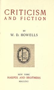 Cover of: Criticism and fiction by William Dean Howells