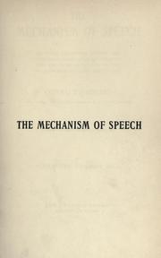 Cover of: The mechanism of speech by Alexander Graham Bell