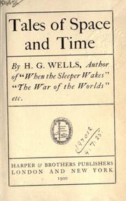 Cover of: Tales of space and time. by H. G. Wells