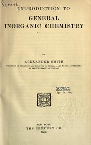 Cover of: Introduction to general inorganic chemistry. by Alexander Smith