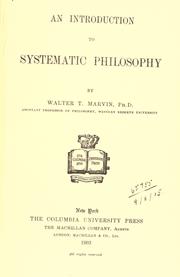 Cover of: An introduction to systematic philosophy. by Walter Taylor Marvin