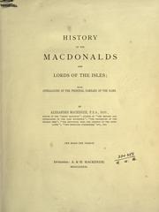 History of the Macdonalds and Lords of the Isles by Alexander Mackenzie