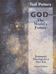 Cover of: God: The World's Future  by Ted Peters