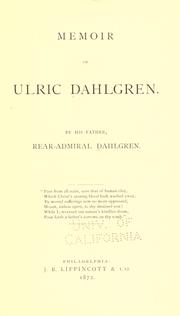 Memoir of Ulric Dahlgren by John Adolphus Bernard Dahlgren