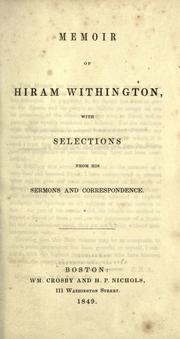 Cover of: Memoir of Hiram Withington: with selections from his sermons and correspondence.