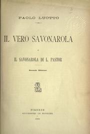 Cover of: Il vero Savonarola e il Savonarola di L. Pastor.