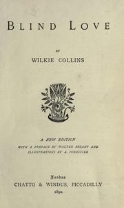 Cover of: Blind love. by Wilkie Collins, Walter Besant, Fanny Le Breton, Hephell, Wilkie Collins