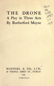 Cover of: The drone by Mayne, Rutherford