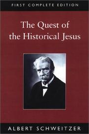Cover of: The Quest of the Historical Jesus by Albert Schweitzer