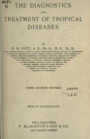 Cover of: The diagnostics and treatment of tropical diseases. by Edward Rhodes Stitt, Edward Rhodes Stitt