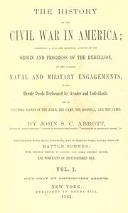 Cover of: The history of the Civil War in America by John S. C. Abbott