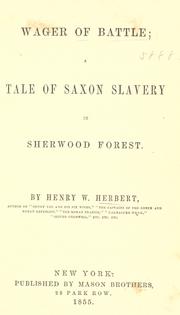 Cover of: Wager of battle: A tale of Saxon slavery in Sherwood Forest.