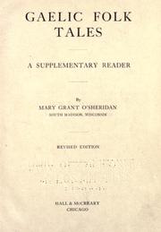 Cover of: Gaelic folk tales. by Mary Grant O'Sheridan, Mary Grant O'Sheridan