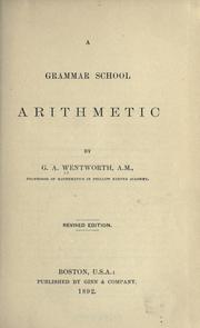 Cover of: A grammar school arithmetic