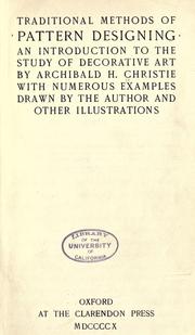 Cover of: Traditional methods of pattern designing by Archibald H. Christie