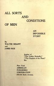 Cover of: All sorts and conditions of men by Walter Besant