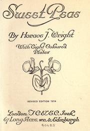 Cover of: Sweet peas. by Horace John Wright