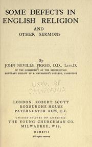 Some defects in English religion by John Neville Figgis