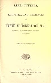 Cover of: Life, letters, lectures, and addresses. by Frederick William Robertson