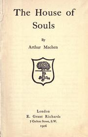 Cover of: The house of souls. by Arthur Machen
