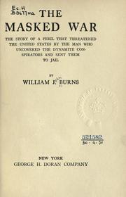 Cover of: The masked war by William J. Burns