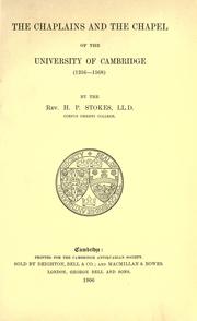 Cover of: The chaplains and the chapel of the University of Cambridge (1256-1568) by H. P. Stokes